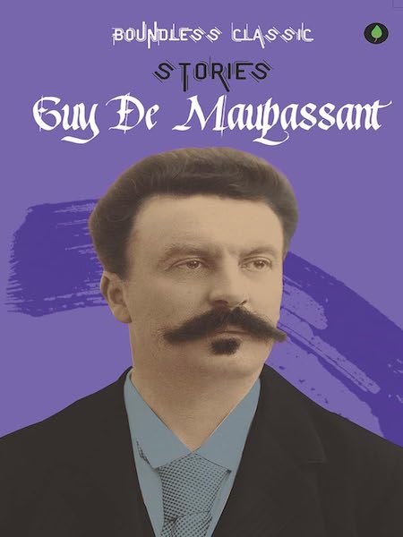 GUY DE MAUPASSANT (English)