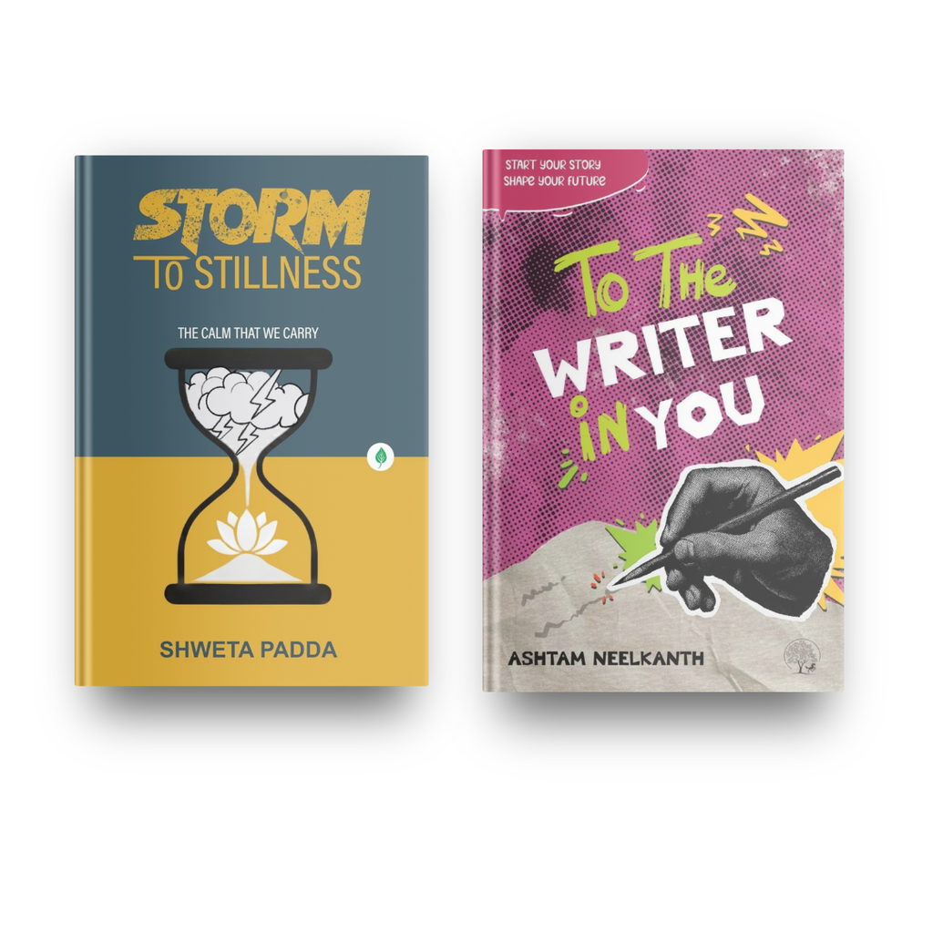 Storm To Stillness & To The Writer In You