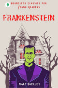 Frankenstein By Mary Shelley