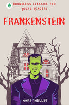 Frankenstein By Mary Shelley