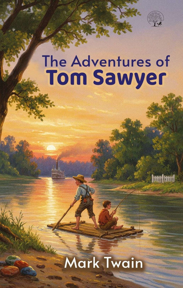 The Adventures Of Tom Sawyer By Mark Twain