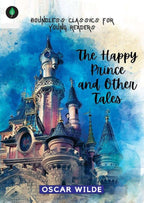 The Happy Prince And Other Tales By Oscar Wilde