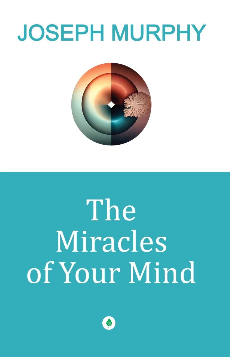 The Miracles Of Your Mind