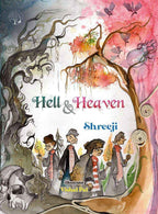 Hell & Heaven By Shreeji