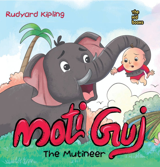Moti Guj - The Mutineer By Rudyard Kipling