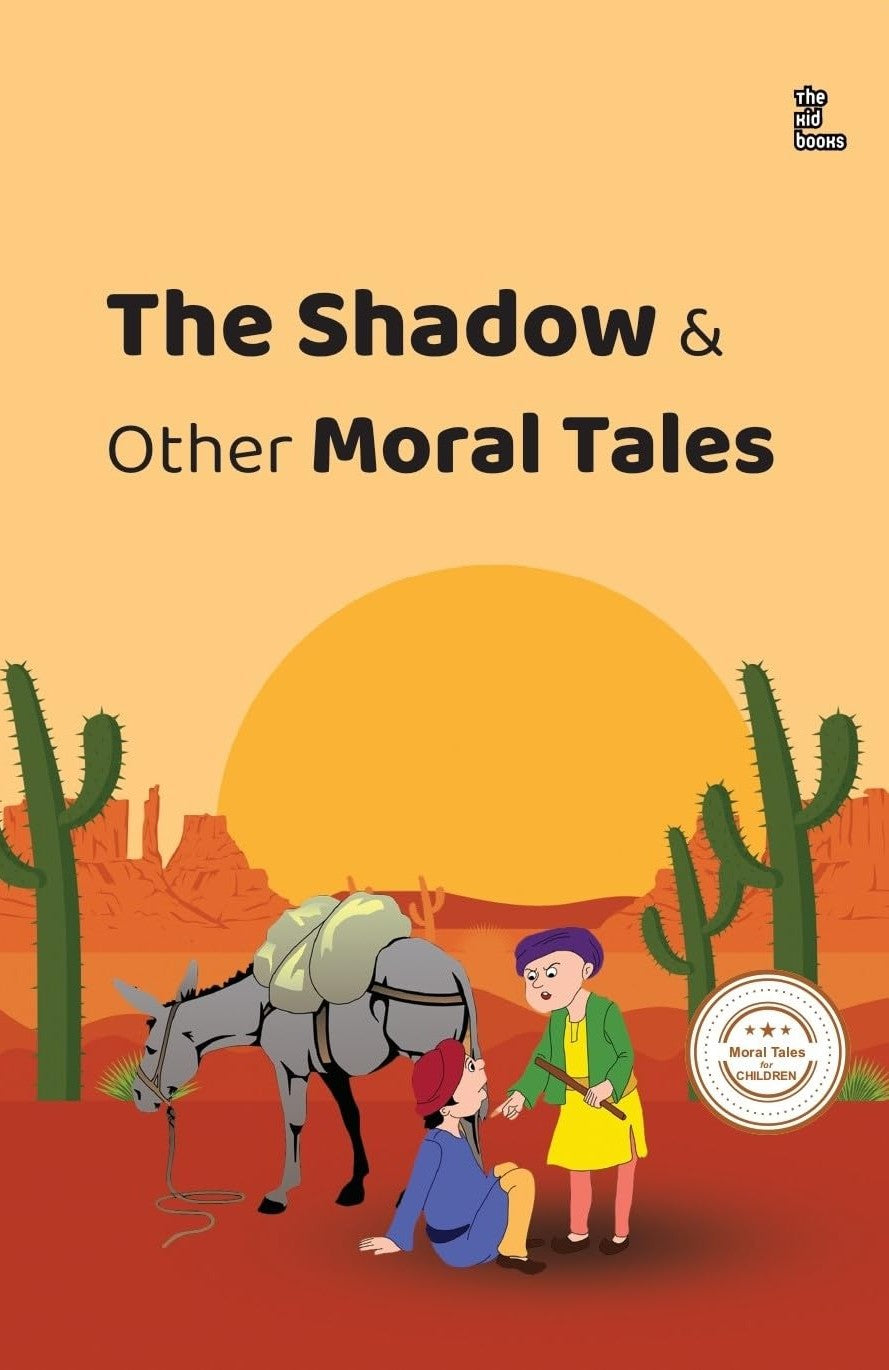 The Shadow & Other Moral Tales By Kamini Gayakwad