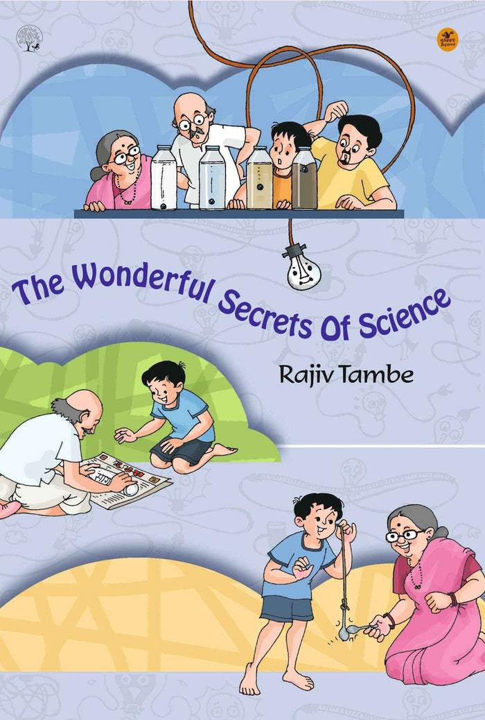 The Wonderful Secrets Of Science By Rajiv Tambe