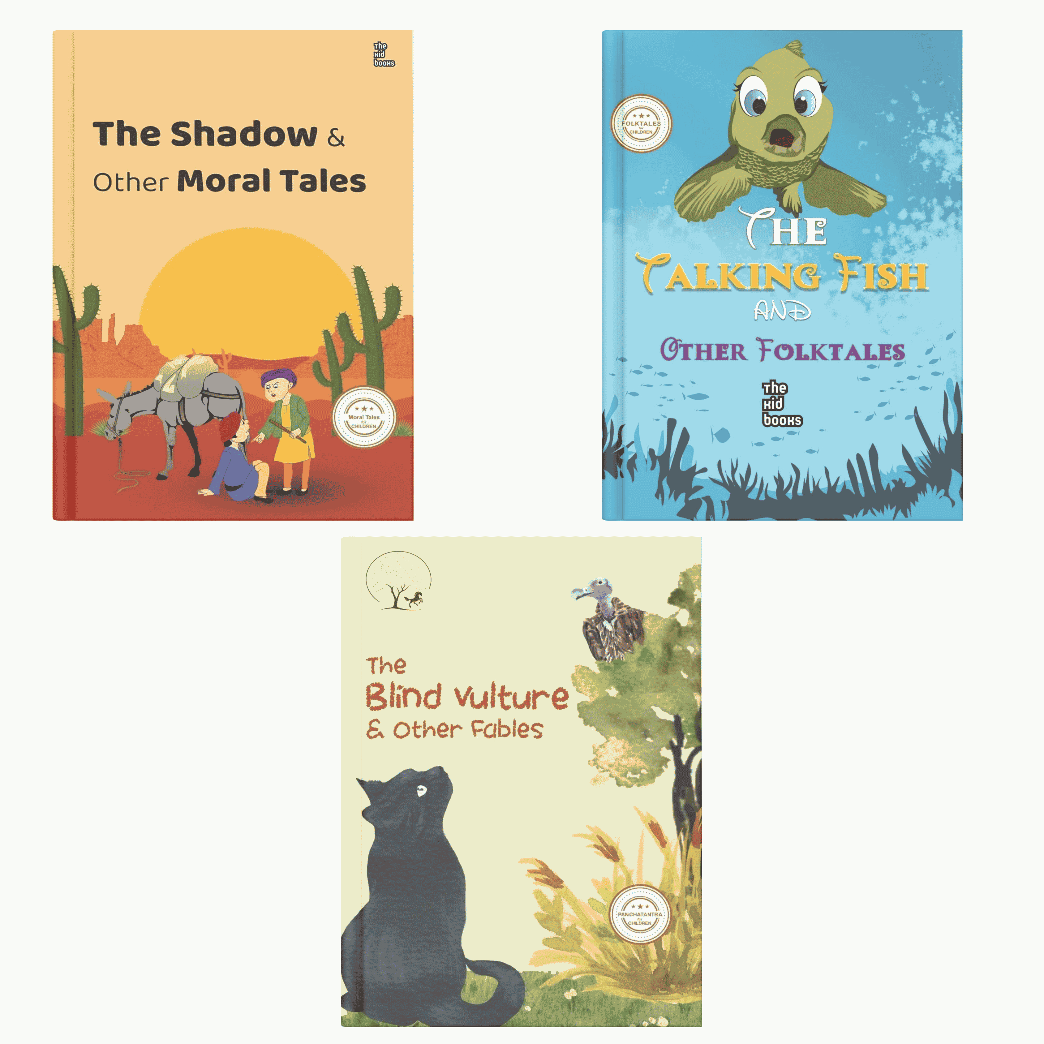 The Shadow & Other Moral Tales + The Talking Fish and Other Folktales + The Blind Vulture & Other Fables