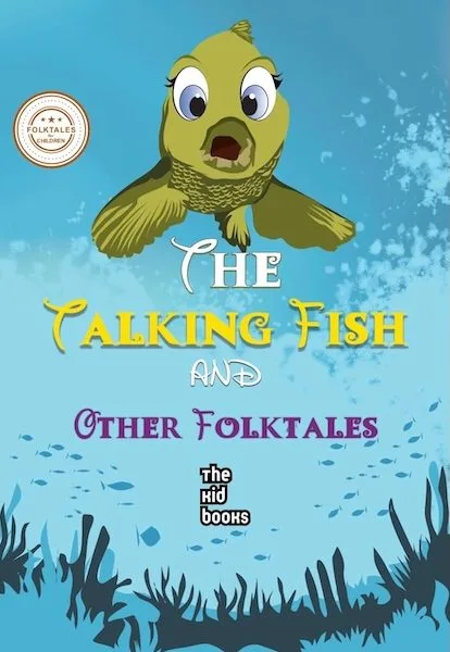 The Talking Fish And Other Folktales